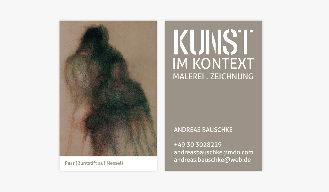 Grafikdesign Berlin Friedrichshain Grafikerin Kerstin Sorge Visitenkarte Webseite Fur Andreas Bauschke Kunst Im Kontext